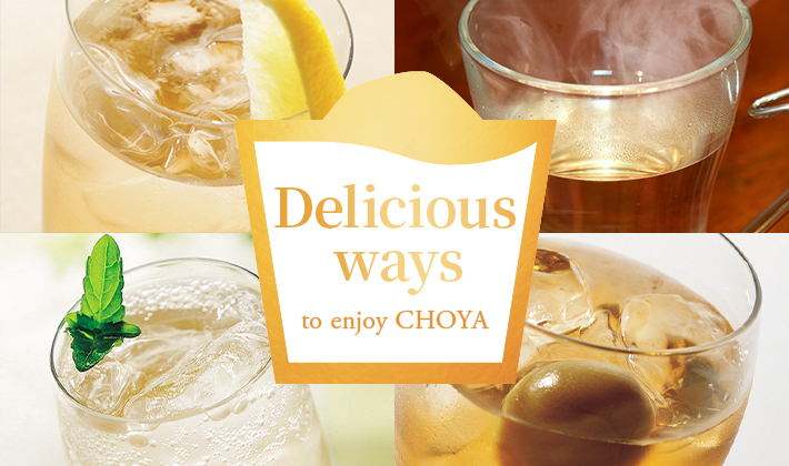 Delicious ways to enjoy CHOYA.